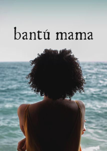 Bantú Mama